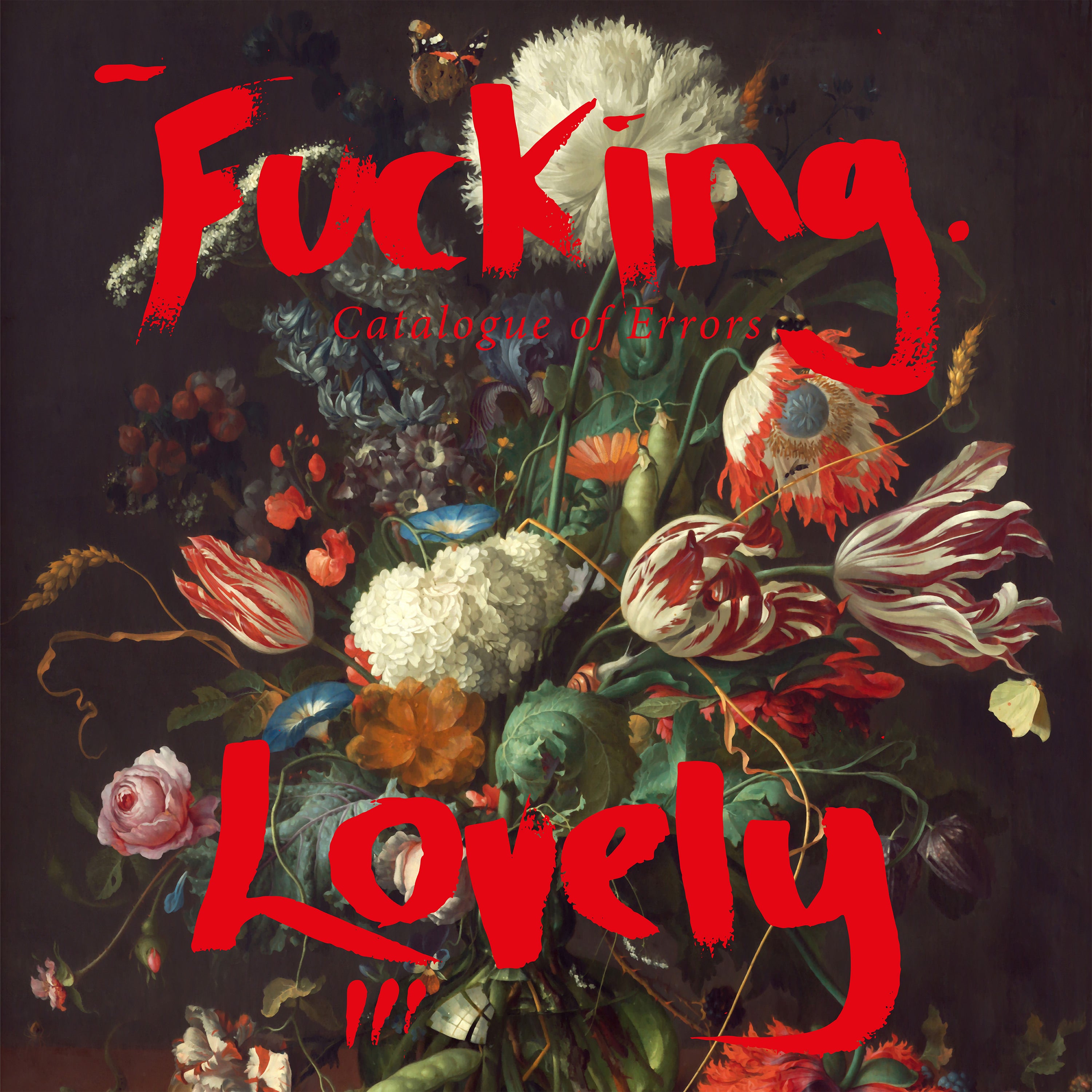 Fucking Lovely – Catalogue of Errors