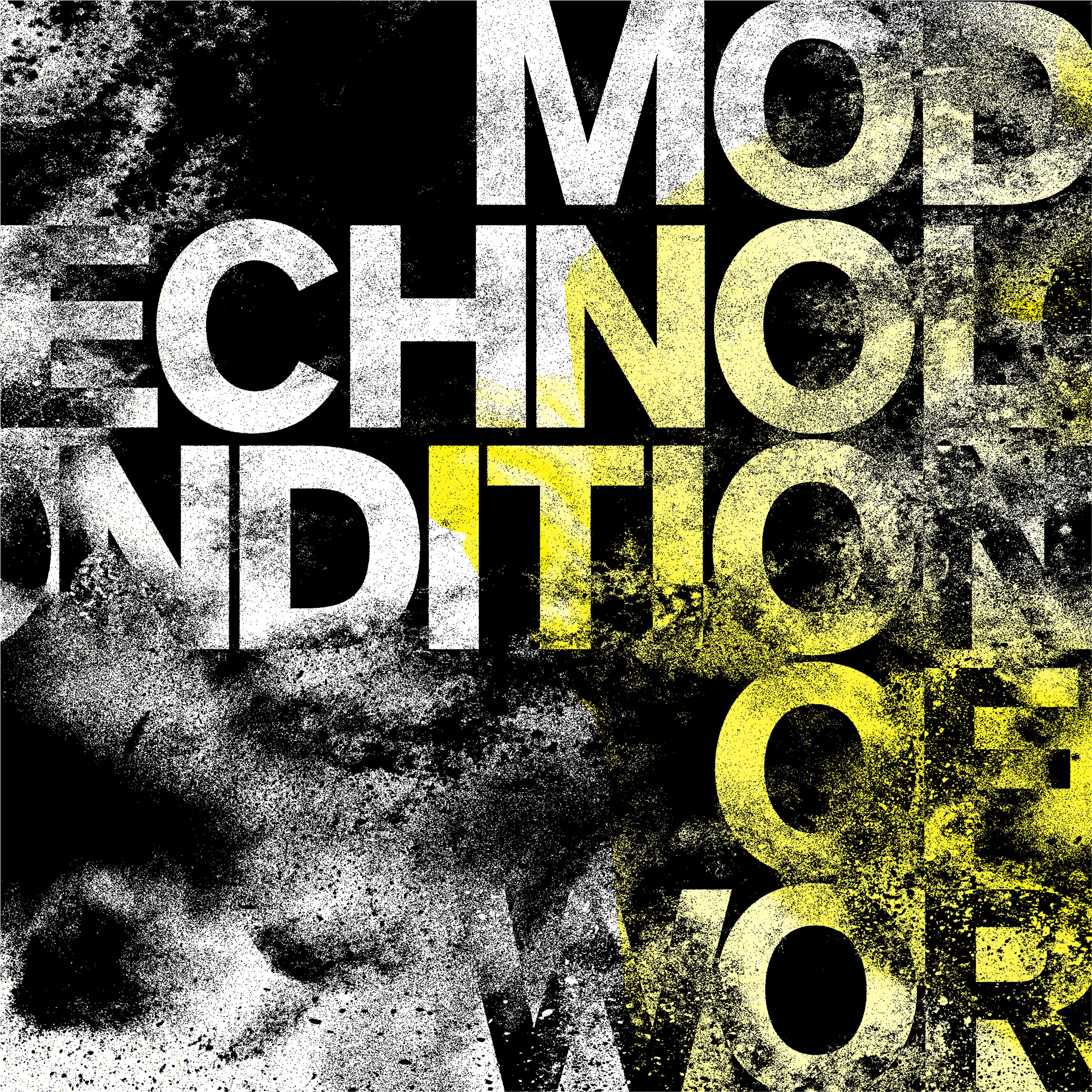 Modern Technology – Conditions of Worth