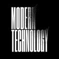 Modern Technology – Modern Technology